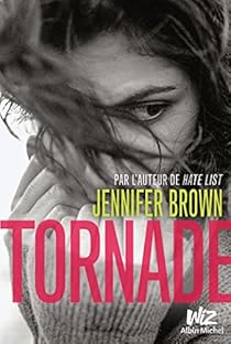 Tornade par Jennifer Brown Tornade par Brown