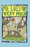 Me Likes You Very Much by 
