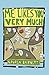 Me Likes You Very Much by 