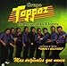 Grupo Toppaz De Reynaldo Flores Mas Originales Que Nunca