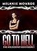Go To Hell (Hellhound Book 1)