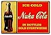 Nuka Cola Ice Cold Sign 12"x18" Reproduction.