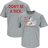 Ohio State Football Fans. Don't be a Dick (Anti-Michigan) Grey T-Shirt (S-5X)