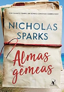 Livro Almas gêmeas: Por quanto tempo um sonho consegue sobreviver?