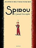 Le Spirou de ... - Tome 4 - Le journal d'un ingénu (French Edition) by