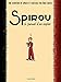 Le Spirou de ... - Tome 4 - Le journal d'un ingénu (French Edition) by