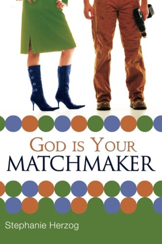 God is Your Matchmaker