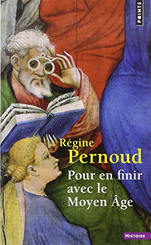Pour en finir avec le Moyen âge