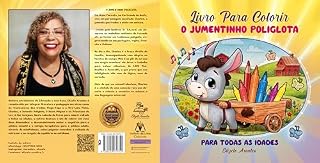 Livro O JUMENTINHO POLIGLOTA : LIVRO PARA COLORIR PARA TODAS AS IDADES (LIVROS INFANTOJUVENIL 7)