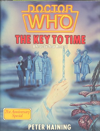 Doctor Who: The Key to Time- A Year by Year Record, 21st Anniversary Special