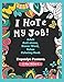 I Hate My Job. Adult Anti-Stress, Swear Words, Relax Coloring Book by Evgeniya Pautova