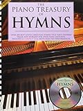 Piano Treasury Of Hymns: Over 200 Best-Loved Christian Hymns that Have Inspired Praise and Worship for Over Four Centuries (Book & CD) by