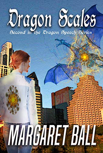 Dragon Scales (Dragon Speech Book 2) by [Ball, Margaret]