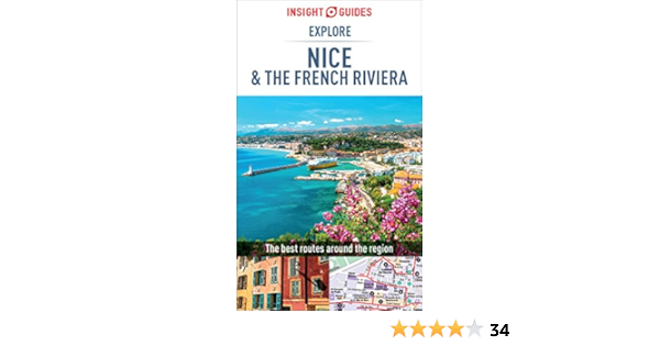 Amazon Com Insight Guides Explore Nice French Riviera Travel Guide Ebook Ebook Guides Insight Kindle Store