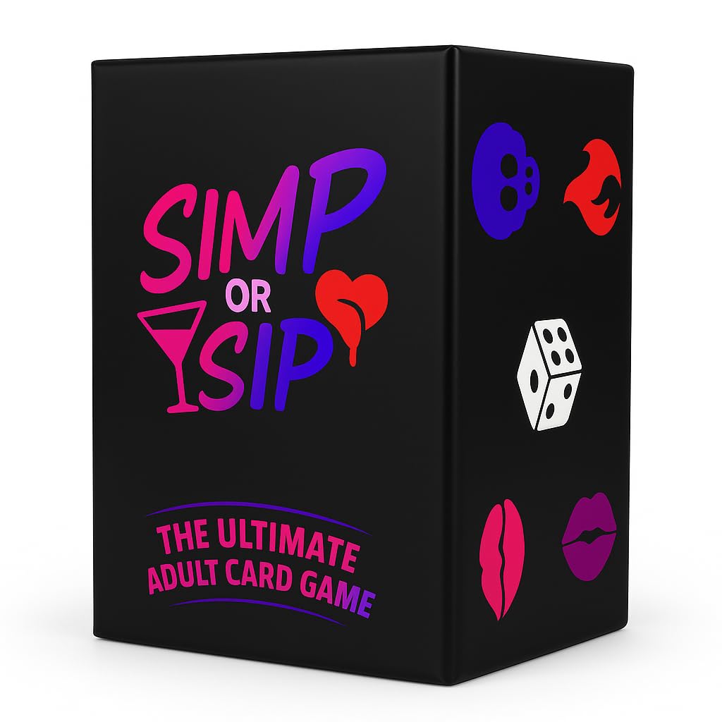Simp or Sip Adult Party Card Game – Ultimate 18+ Drinking Game for University Students, Friends & Couples | Fun Dares & Prompts for Parties, Pre-drinks & Gifts