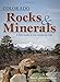 Colorado Rocks & Minerals: A Field Guide to the Centennial State (Rocks & Minerals Identification Guides) by Dan R. Lynch, Bob Lynch