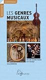 Les genres musicaux : Vers une nouvelle histoire de la musique by 