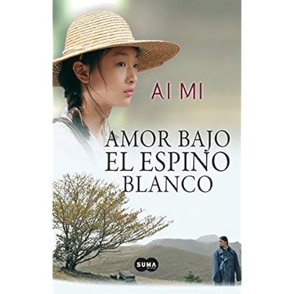 Amor bajo el espino blanco Amor bajo el espino blanco