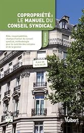 Copropriété, le manuel du Conseil syndical
