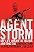Agent Storm: My Life Inside al Qaeda and the CIA
