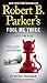 Robert B. Parker's Fool Me Twice (A Jesse Stone Novel)