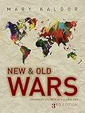 New and Old Wars: Organized Violence in a Global Era