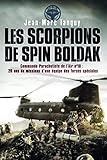 Les scorpions de Spin Boldak (Nimrod) (French Edition) by 