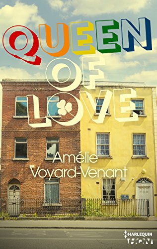 Queen of love (HQN) (French Edition)