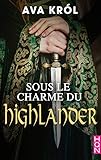 Sous le charme du Highlander (HQN) (French Edition) by 