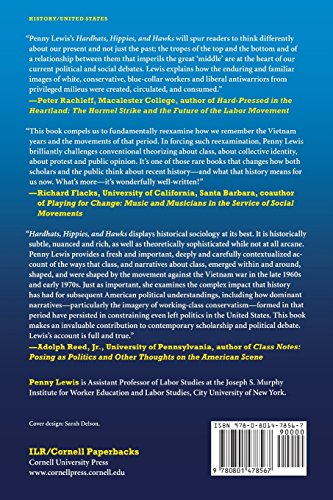 Hardhats, Hippies, and Hawks: The Vietnam Antiwar Movement as Myth and Memory