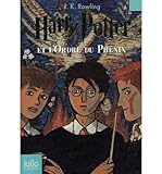 Harry Potter Et L'ordre De Phenix / Harry Potter and the Order of the Phoenix (French Edition)