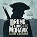 Drums Along the Mohawk by