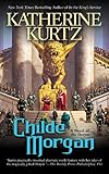 Childe Morgan (A Novel of Deryni)