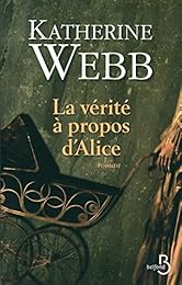 La  vérité à propos d'Alice