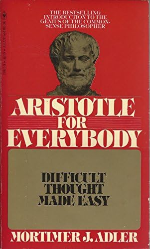 Aristotle for Everybody Difficult Though