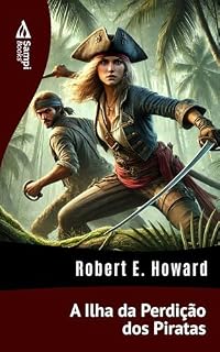 Livro A Ilha da Perdição dos Piratas
