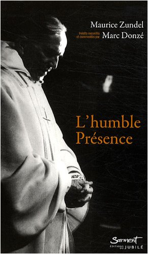 L'humble présence (French Edition) by (Paperback)
