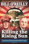 Killing the Rising Sun: How America V...