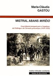 Mistral abans "Mirèio"