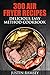 300 AIR FRYER RECIPES: DELICIOUS EASY METHOD COOKBOOK (Simple and Easy AIR FRYER RECIPES and COOKBOOK)
