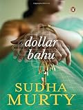 Dollar Bahu Sudha Murthy