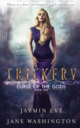 Trickery (Curse of the Gods) (Volume 1)