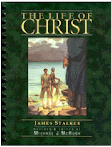The Life of Christ