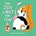 This Zoo Is Not for You