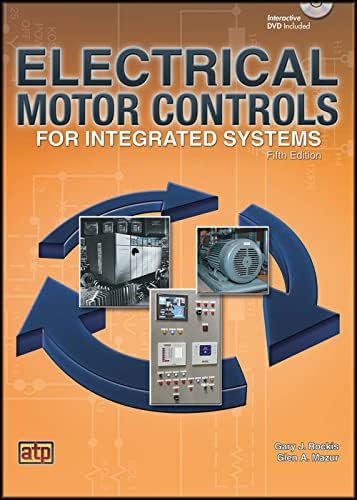 Electrical Motor Controls for Integrated Systems Workbook: Rockis