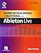 Sound Design, Mixing, and Mastering with Ableton Live (Quick Pro Guides) by 