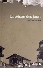 La  prison des jours