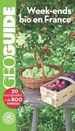 Week-ends bio en France