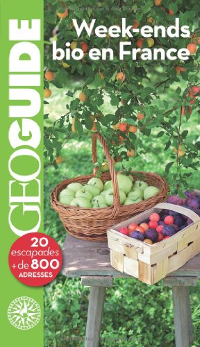 Week-ends bio en France