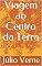 Livro Viagem ao Centro da Terra